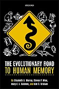 The Evolutionary Road to Human Memory