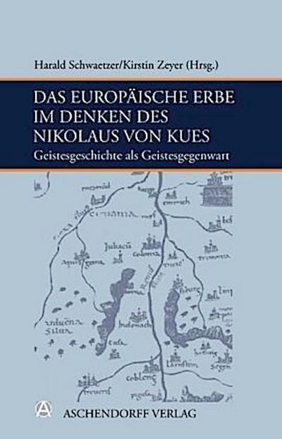 Das europäische Erbe im Denken des Nikolaus von Kues