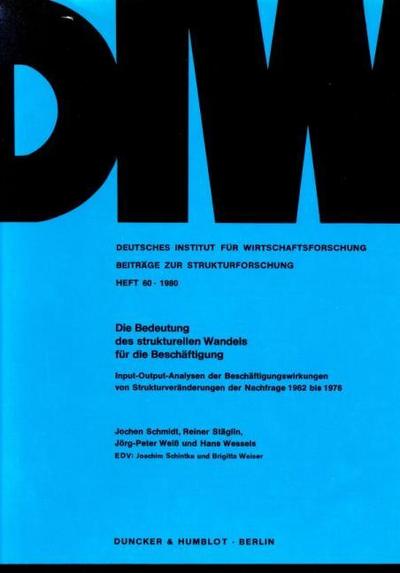 Die Bedeutung des strukturellen Wandels für die Beschäftigung.