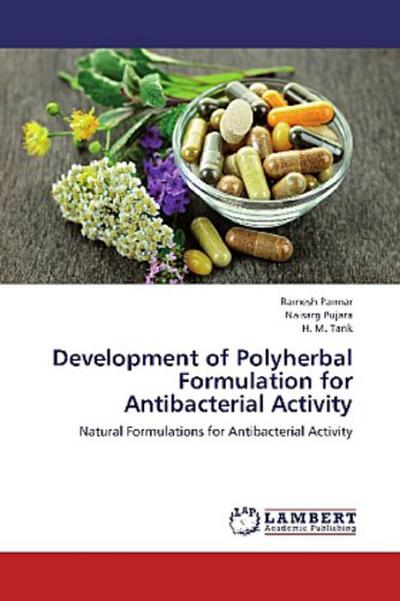 Development of Polyherbal Formulation for Antibacterial Activity