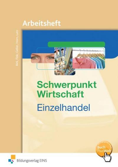 Schwerpunkt Wirtschaft - Einzelhandel