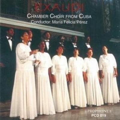 Chamber Choir from Cuba/Perez, M: Exaudi