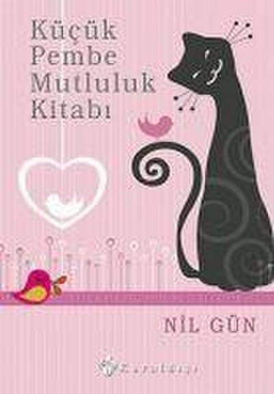 Kücük Pembe Mutluluk Kitabi