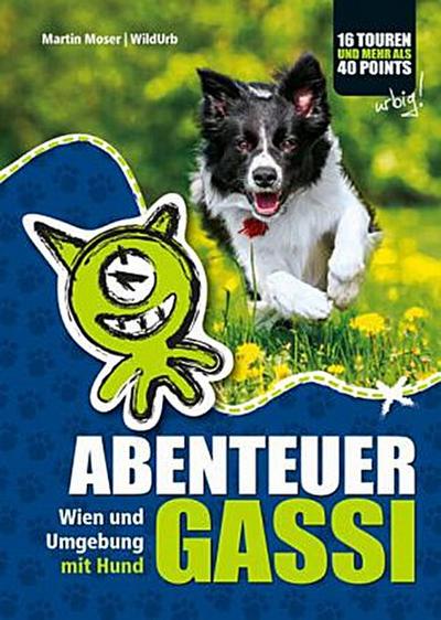 ABENTEUER GASSI