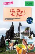 PONS Kurzgeschichten: The Skye’s the Limit