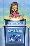 Olivia Bean, Trivia Queen