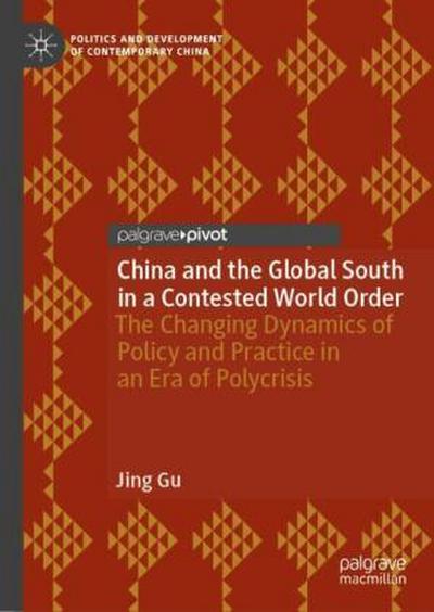 China and the Global South in a Contested World Order