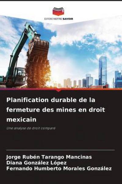 Planification durable de la fermeture des mines en droit mexicain