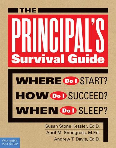 The Principal’s Survival Guide