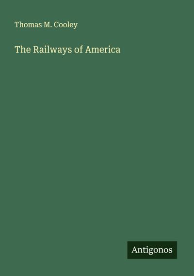 The Railways of America