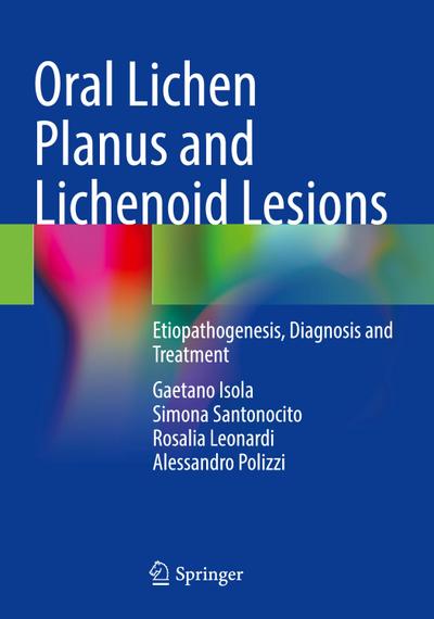 Oral Lichen Planus and Lichenoid Lesions