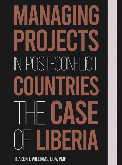 MANAGING PROJECTS IN POST CONFLICT COUNTRIES