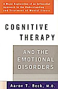 Cognitive Therapy and the Emotional Disorders