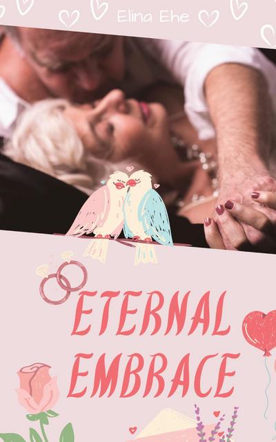 Eternal Embrace