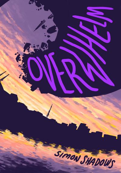 Overwhelm