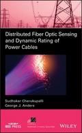 Distributed Fiber Optic Sensing and Dynamic Rating