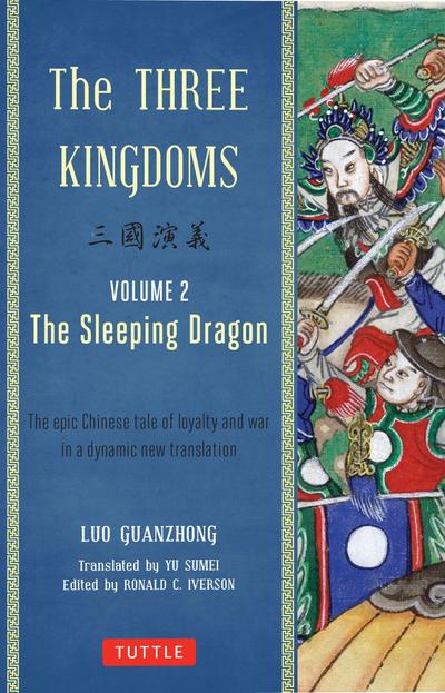 The Three Kingdoms, Volume 2: The Sleeping Dragon