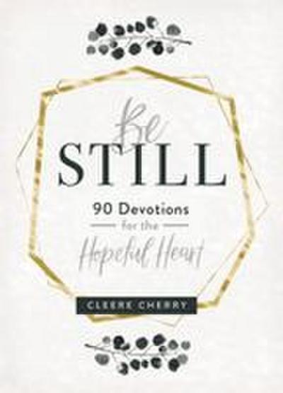 Be Still