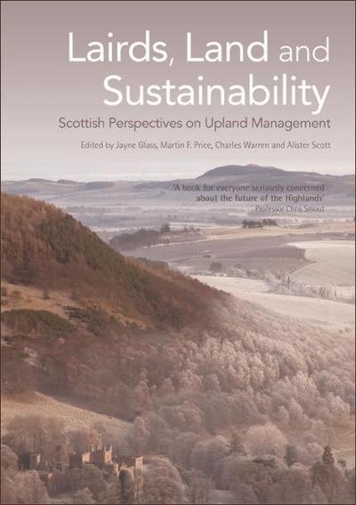 Lairds, Land and Sustainability