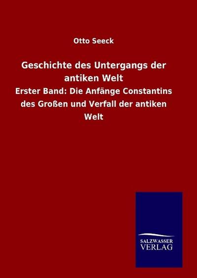 Geschichte des Untergangs der antiken Welt