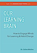 Our Learning Brain