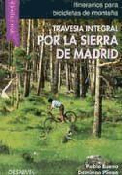 Travesía integral por la sierra de Madrid en "mountain bike"