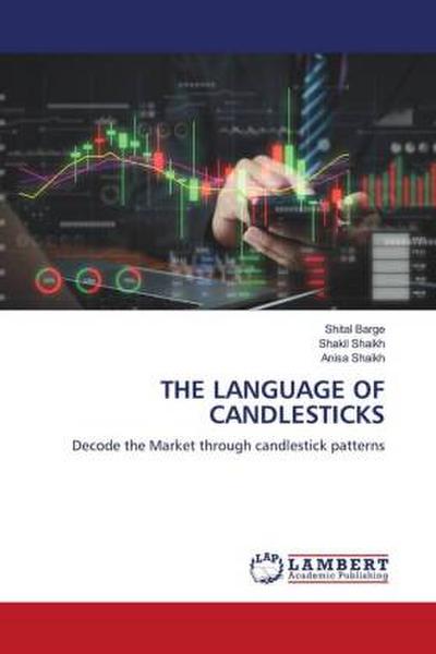 THE LANGUAGE OF CANDLESTICKS