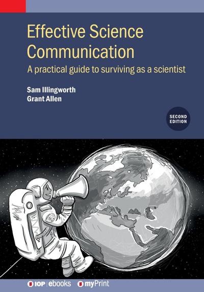 Effective Science Communication (Second Edition)