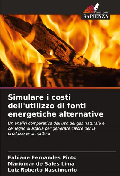 Simulare i costi dell’utilizzo di fonti energetiche alternative