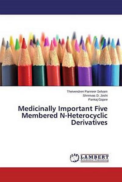 Medicinally Important Five Membered N-Heterocyclic Derivatives