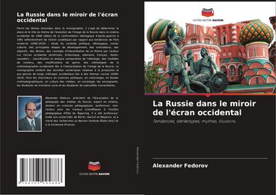 La Russie dans le miroir de l’écran occidental