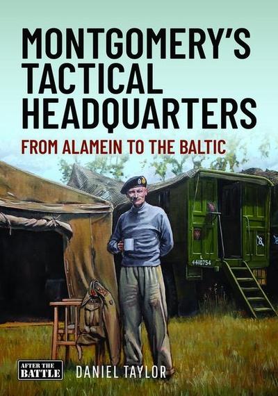 Montgomery’s Tactical Headquarters