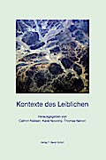 Kontexte des Leiblichen