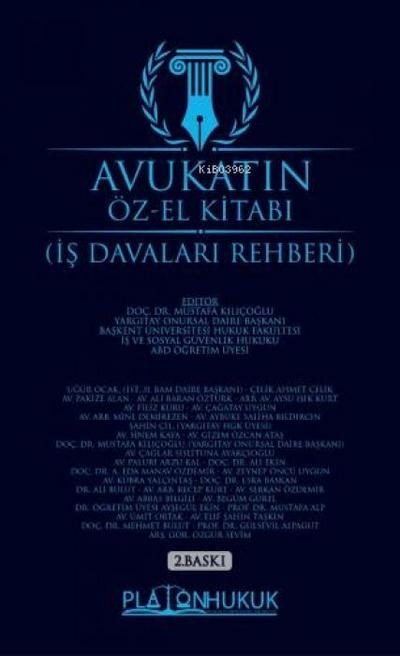 Avukatin Öz El Kitabi Is Davalari Rehberi Ciltli