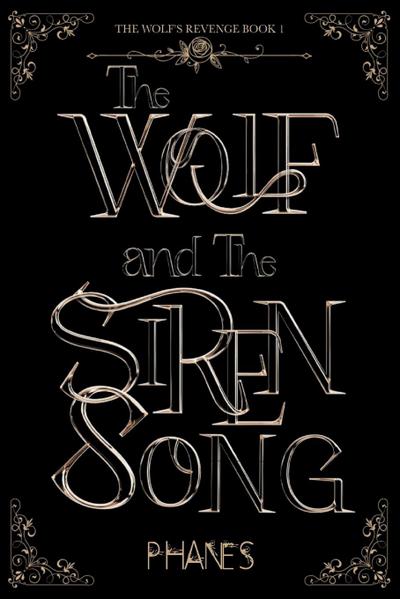 The Wolf and the Siren Song