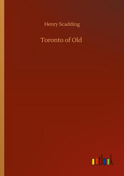 Toronto of Old