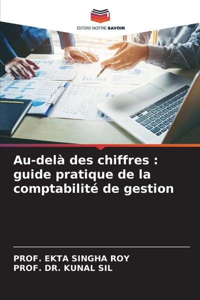 Au-delà des chiffres : guide pratique de la comptabilité de gestion