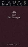Ada oder Das Verlangen