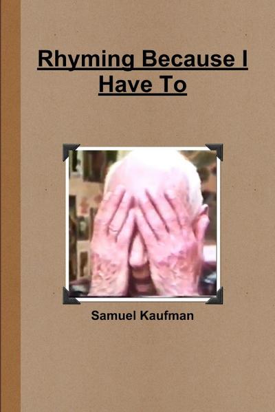 Rhyming Because I Have To