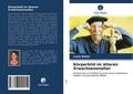 Körperbild im älteren Erwachsenenalter