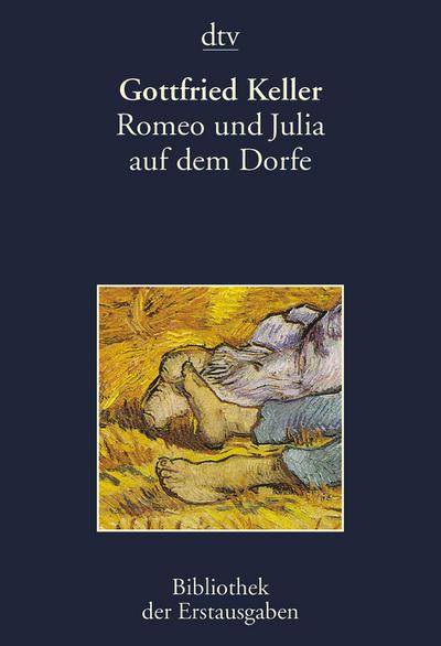 Keller, Gottfried: Romeo u. Julia auf d. Dorfe