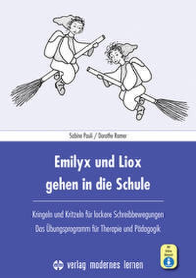 Emilyx und Liox gehen in die Schule