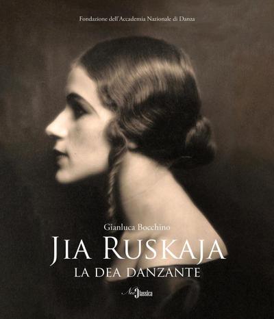 Bocchino, G: Jia Ruskaja. La dea danzante