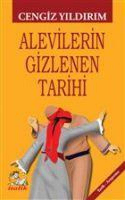 Alevilerin Gizlenen Tarihi
