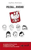 Polska... rivemo!