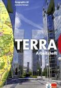 TERRA Geographie für Thüringen. Arbeitsheft 10. Schuljahr. Ausgabe für Gymnasien