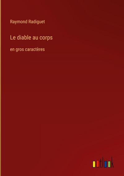 Le diable au corps