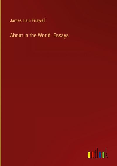 About in the World. Essays