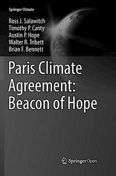 Paris Climate Agreement: Beacon of Hope