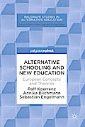 Alternative Schooling and New Education